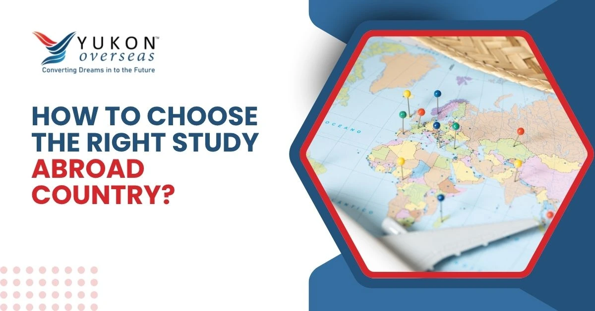 How To Choose The Right Study Abroad Country