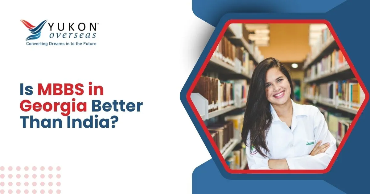 Is MBBS in Georgia Better Than India?
