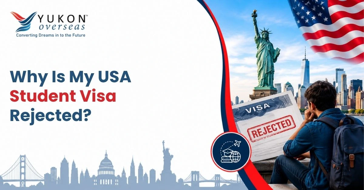 Why Is My USA Student Visa Rejected?
